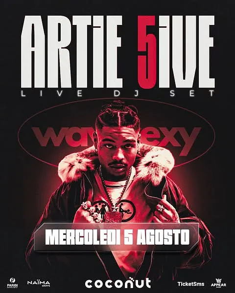 ARTIE 5IVE - Discoteca Coconut