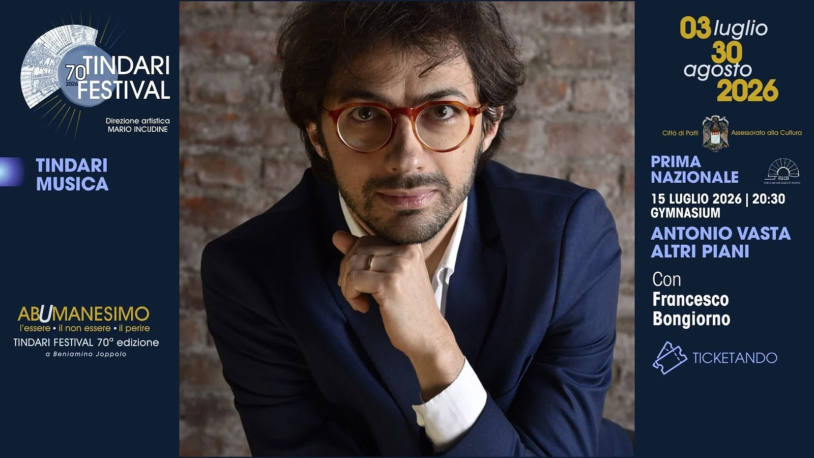 ANTONIO VASTA Altri Piani | TINDARI FESTIVAL 70 | Musica · Ttattà Go