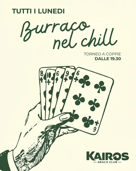 Burraco nel chill al Kairos beach Club
