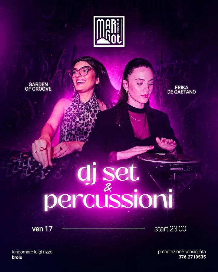 Dj Set & Percussioni al Margot · Ttattà Go