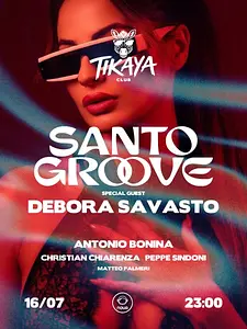 Giovedì In_Hype al Tikaya Club: Santo Groove - Ospite Debora Savasto — foto 1