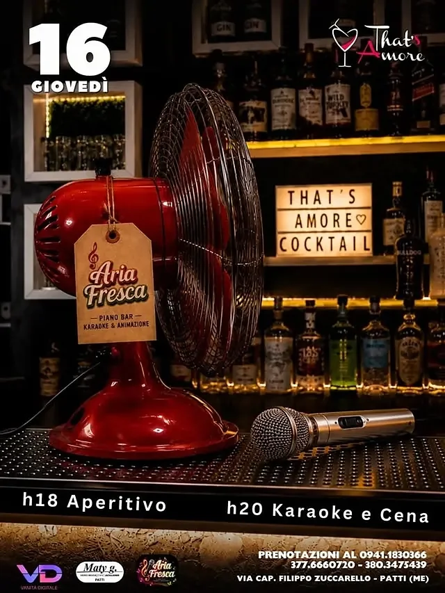 ARIA FRESCA - Karaoke & Animazione al That's amore · Ttattà Go