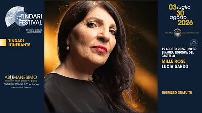 LUCIA SARDO - MILLE ROSE | TINDARI FESTIVAL 70 | Itinerante — foto 1